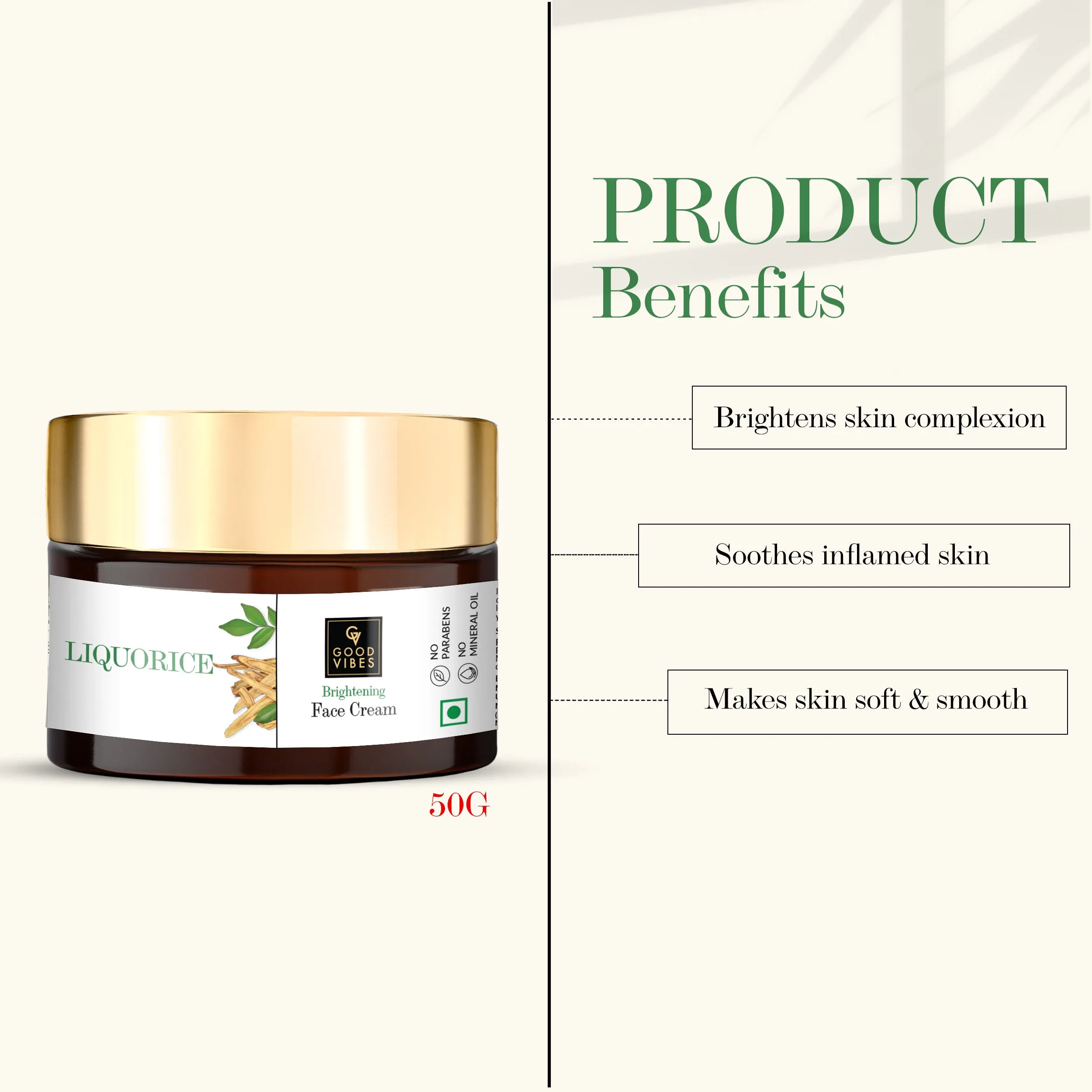Good Vibes Liquorice Brightening Face Cream | Moisturizing, Nourishing | No Parabens, No Sulphates, No Mineral Oil, No Animal Testing (50 g)